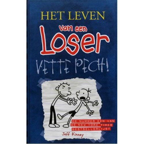 uitgeverij de fontein het leven van een loser 2 - vette pech paperback