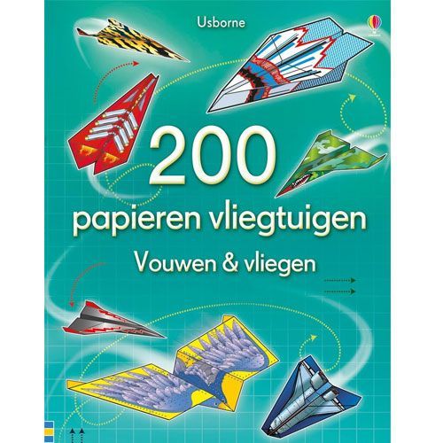 uitgeverij usborne 200 papieren vliegtuigen vouwen 