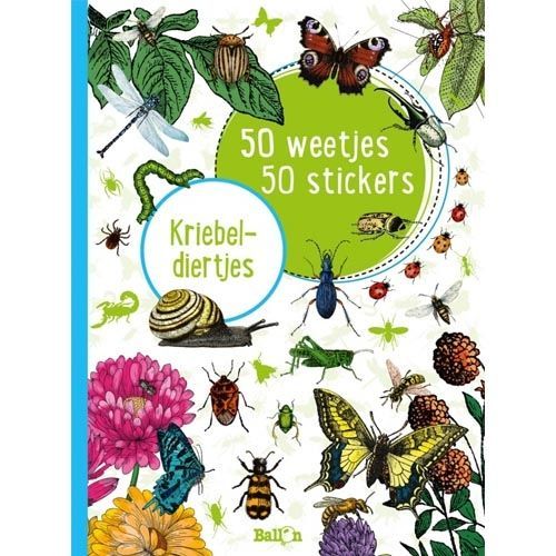 uitgeverij ballon stickerboek 50 weetjes 50 stickers - kriebeldiertjes