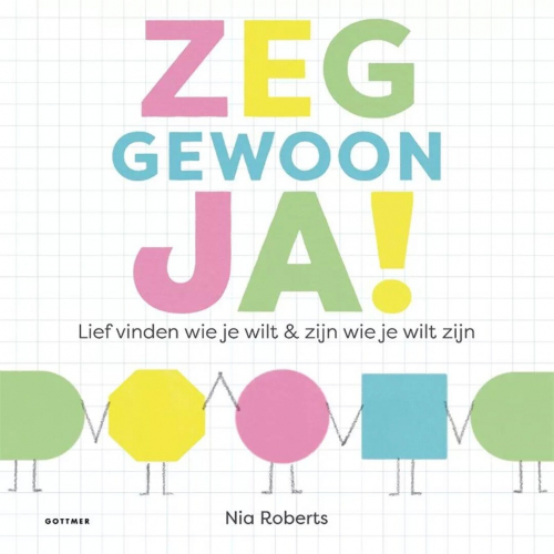 uitgeverij gottmer zeg gewoon ja