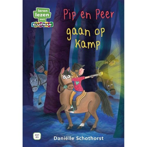uitgeverij kluitman pip en peer gaan op kamp - avi e3