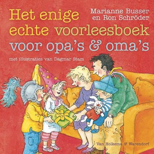 uitgeverij van holkema & warendorf het enige echte voorleesboek voor opa's en oma's