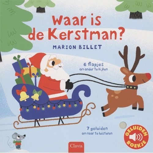 uitgeverij clavis geluidenboek waar is de kerstman?