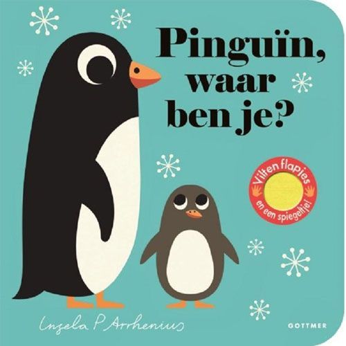 uitgeverij gottmer flapjesboek pinguïn, waar ben je?