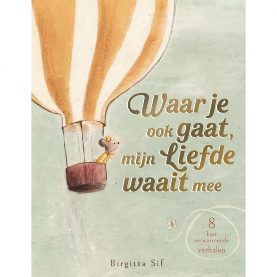 uitgeverij christofoor waar je ook gaat, mijn liefde waait mee