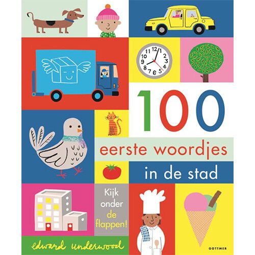 uitgeverij gottmer flapjesboek 100 eerste woordjes - in de stad