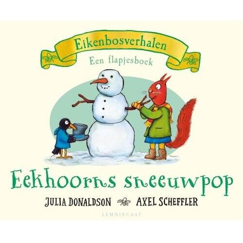 uitgeverij lemniscaat flapjesboek eekhoorns sneeuwpop