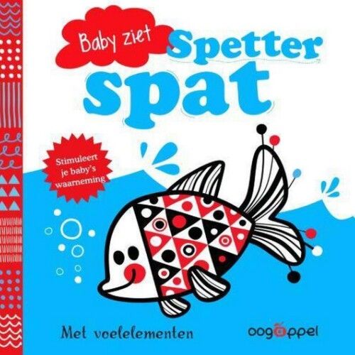 uitgeverij oogappel kijkboek baby ziet: spetter spat