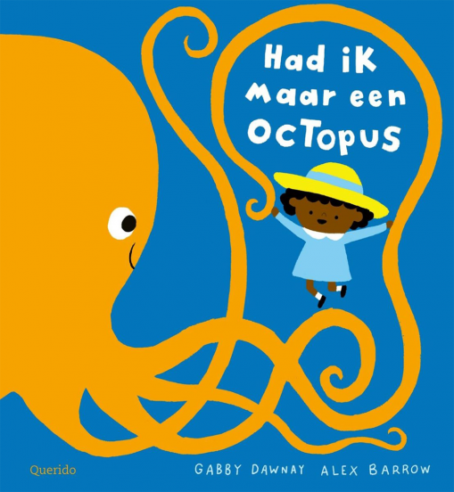 uitgeverij querido had ik maar een octopus