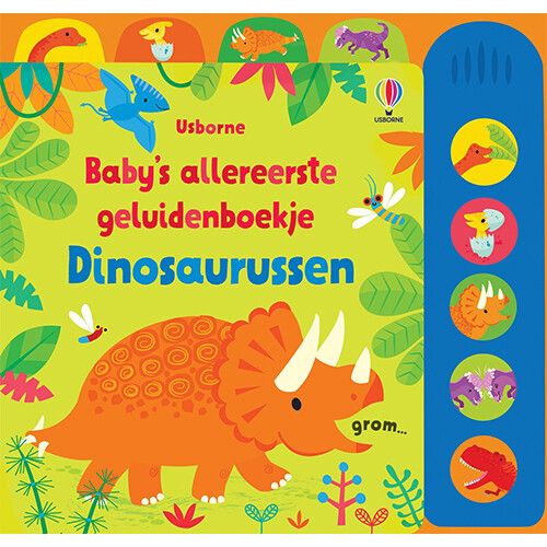 uitgeverij usborne baby's allereerste geluidenboekje - dinosaurussen