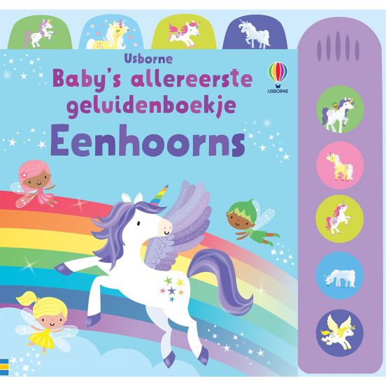 uitgeverij usborne baby's allereerste geluidenboekje - eenhoorns