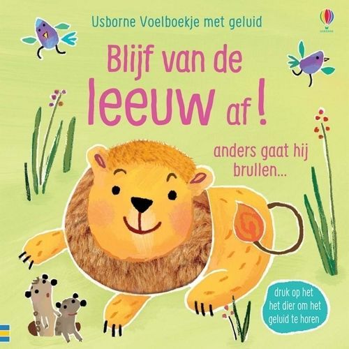 uitgeverij usborne geluidenboek blijf van de leeuw af!
