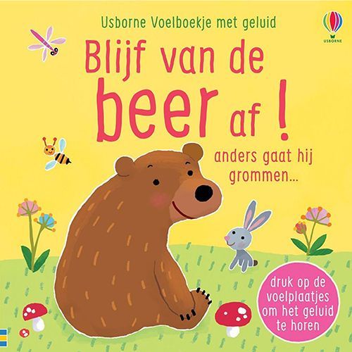 uitgeverij usborne voelboekje blijf van de beer af!