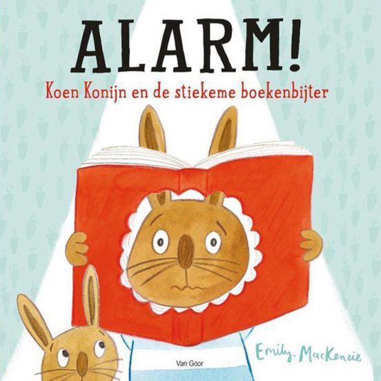 uitgeverij van goor alarm! koen konijn en de stiekeme boekenbijter