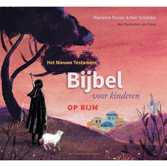 uitgeverij van holkema & warendorf het nieuwe testament - bijbel voor kinderen