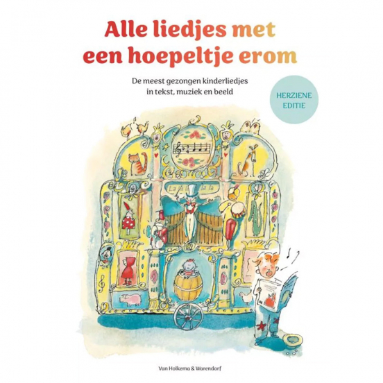 uitgeverij van holkema & warendorf alle liedjes met een hoepeltje erom