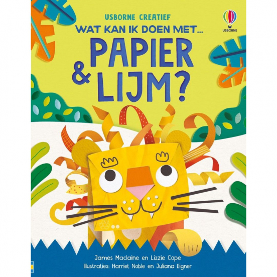 uitgeverij usborne wat kan ik doen met papier en lijm?
